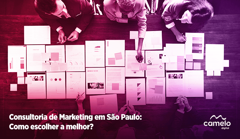 Consultoria de marketing em São Paulo: Como escolher a melhor?