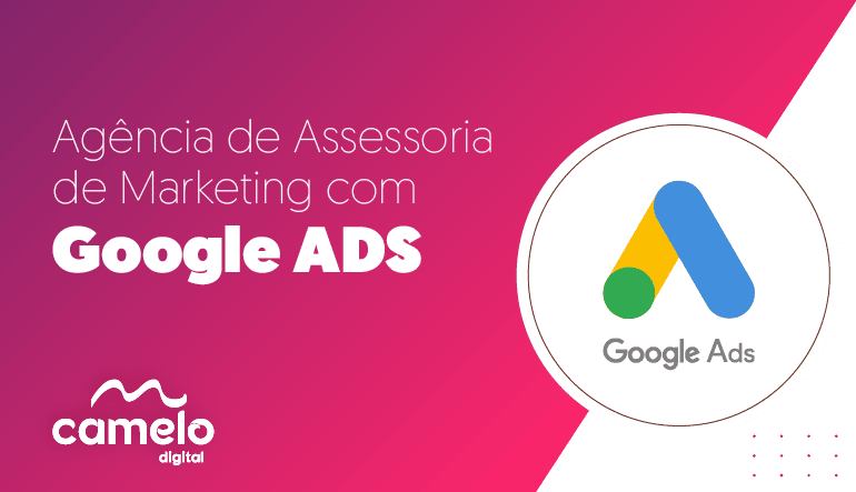 Agência de Assessoria de Marketing com Google ADS