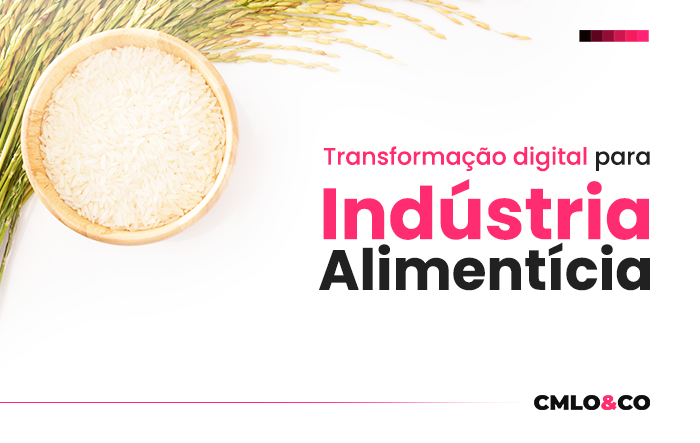 Transformação digital na indústria alimentícia
